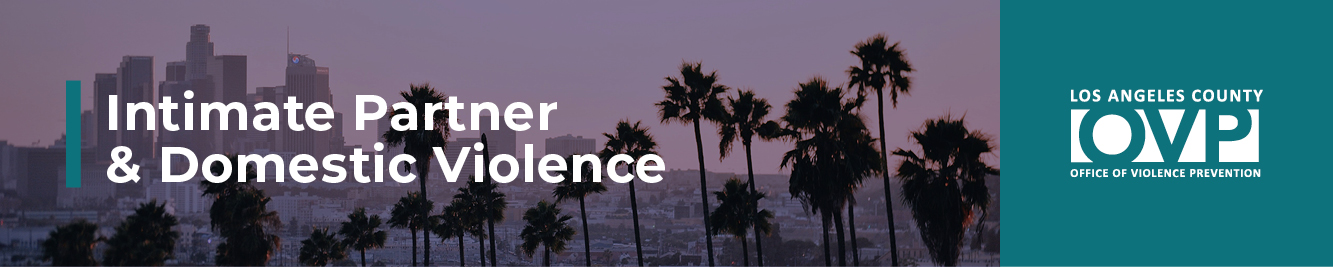 Intimate Partner and Domestic Violence Restraining Orders